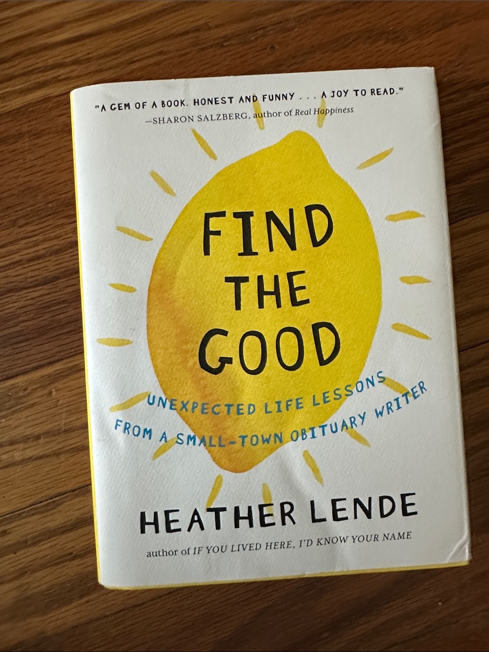 Find The Good- by Heather Lende